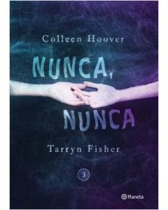 Nunca, Nunca (Libro 3)