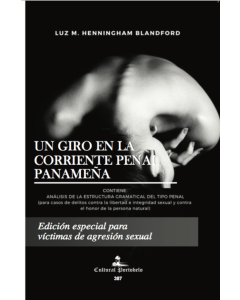 Un Giro en la Corriente Penal Panameña