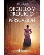 Orgullo y Prejuicio – Persuasión