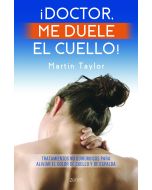 Doctor, Me Duele el Cuello