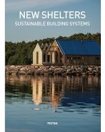 New Shelters. Sustainable Building Systems
