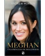 Meghan: Una Princesa de Hollywood