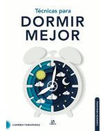 Técnicas para Dormir Mejor