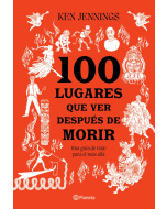 100 Lugares que Ver Después de Morir