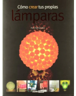 Cómo Crear tus Propias Lámparas