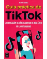 Guía Práctica de Tiktok