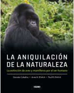 La Aniquilación de la Naturaleza