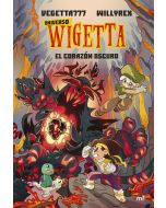 Universo Wigetta 3 - el Corazón Oscuro