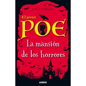 El joven Poe: La mansion de los horrores