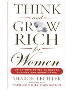 Think and Grow Rich For Women