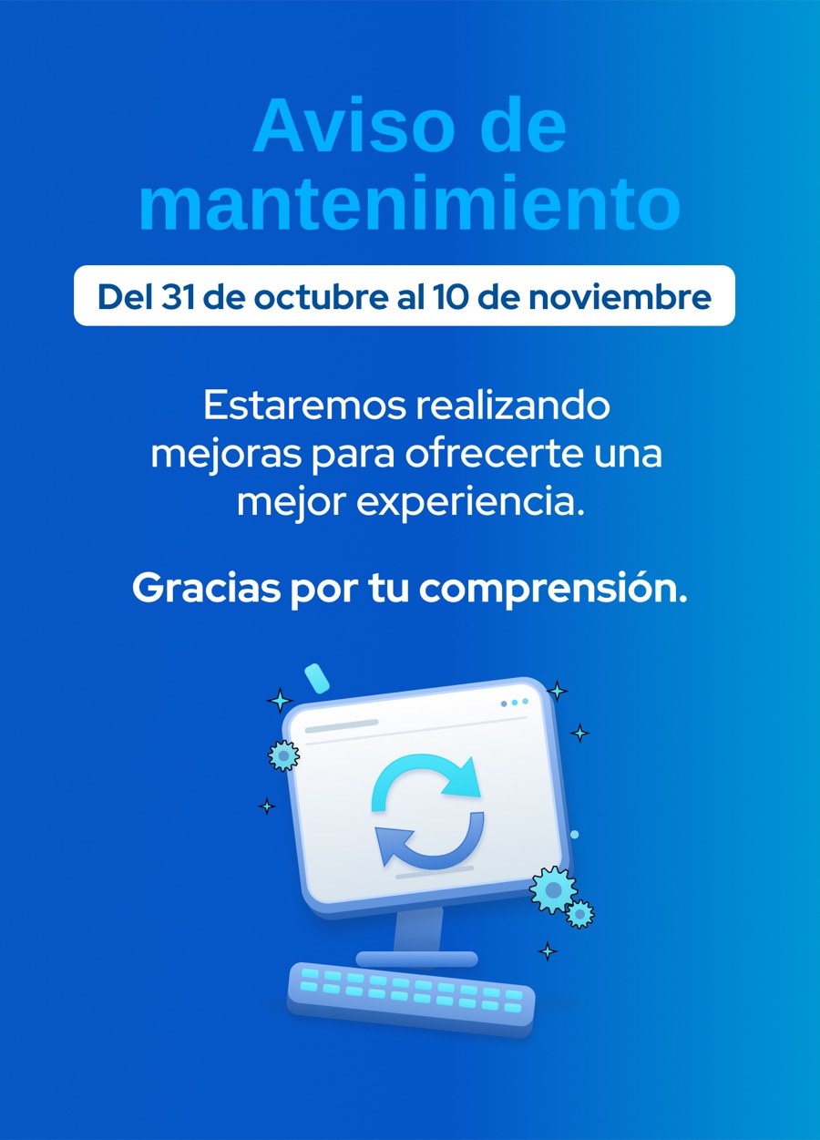 Aviso de mantenimiento - Del 31 de octubre al 10 de noviembre
